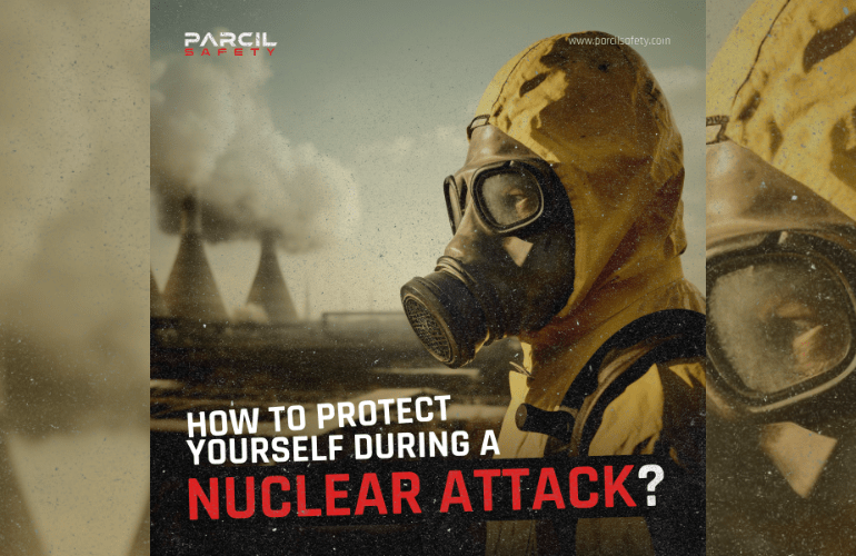 How to Protect Yourself if a Nuclear Attack Ever Happens - Parcil Safety