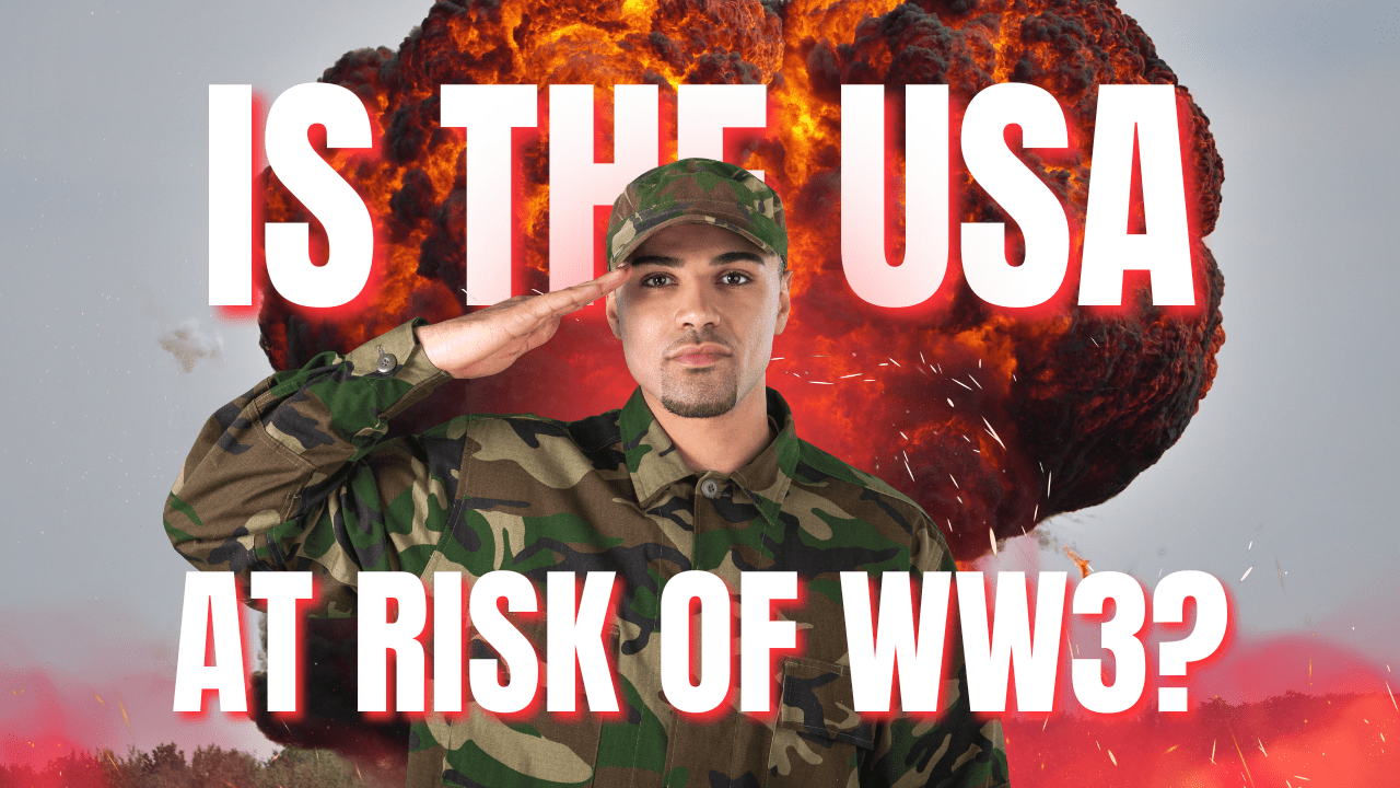 Is the USA at Risk of WW3? Here’s What You Need to Know - Parcil Safety