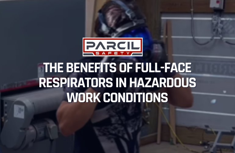 The Benefits of Full-Face Respirators in Hazardous Work Conditions - Parcil Safety