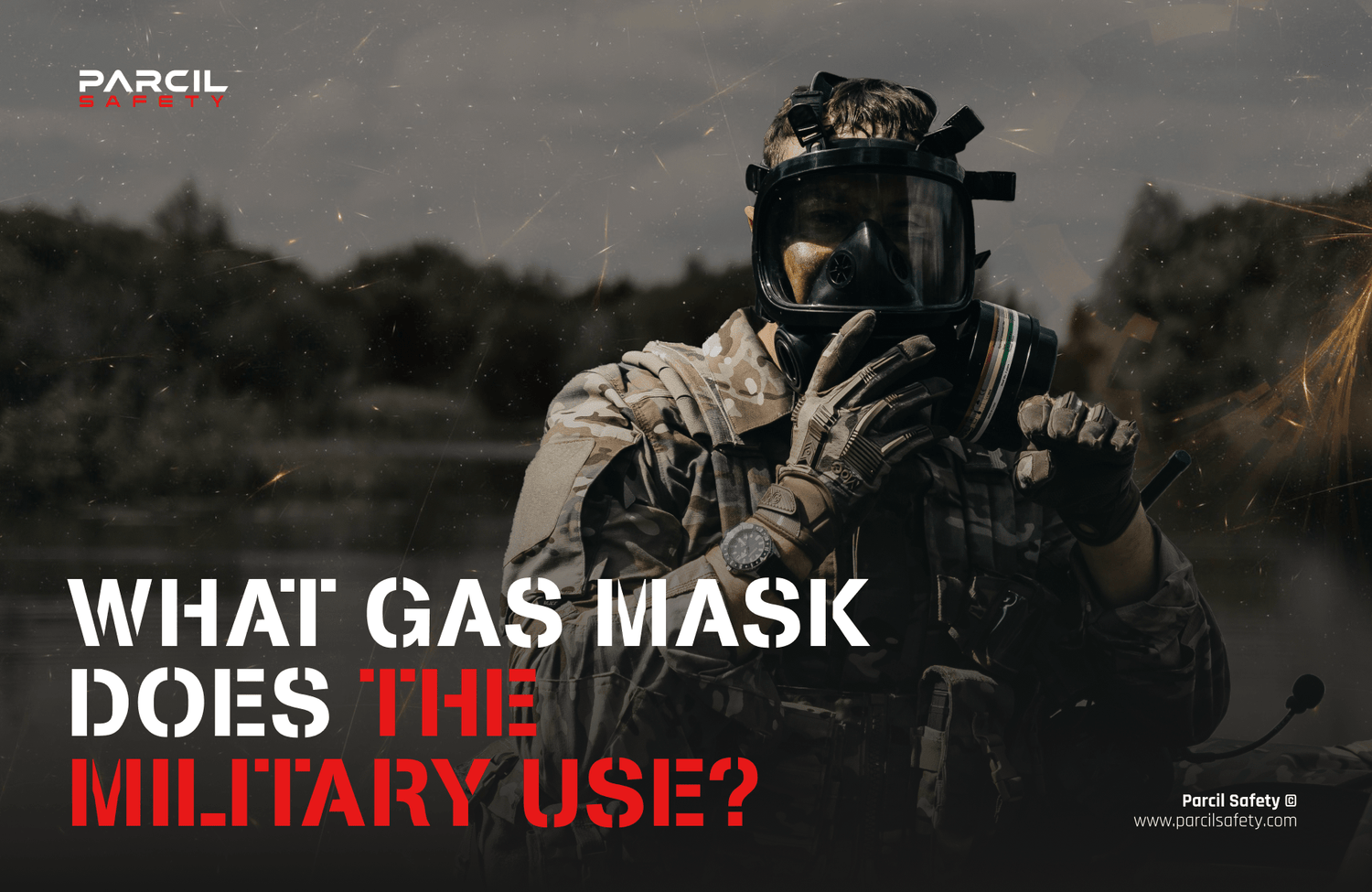 What Gas Mask Does the Military Use? - Parcil Safety